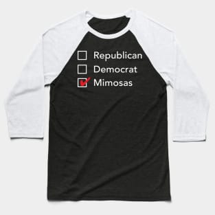 Republican Democrat Mimosas Baseball T-Shirt